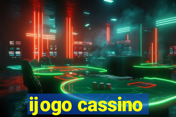 ijogo cassino