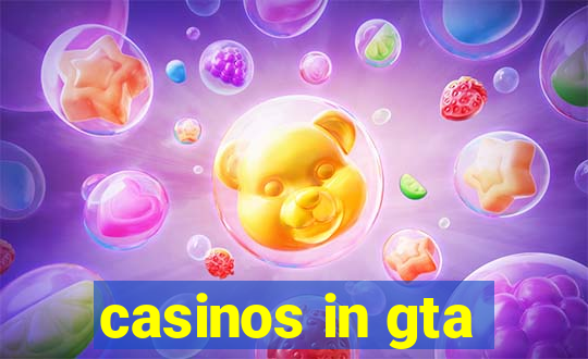 casinos in gta