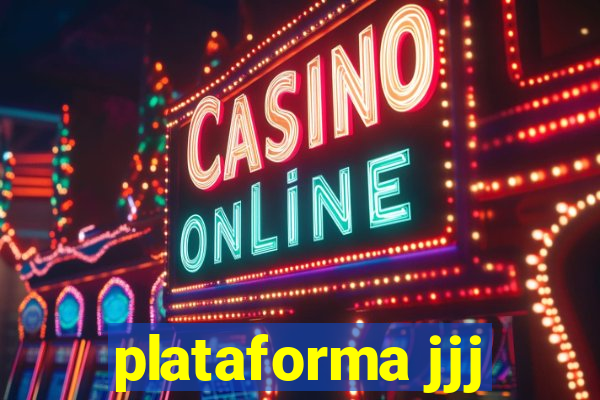 plataforma jjj