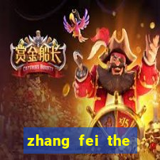 zhang fei the abandoned son