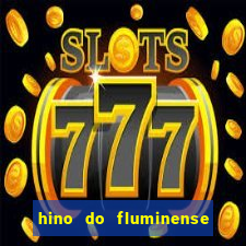 hino do fluminense do piaui