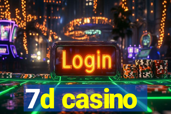 7d casino