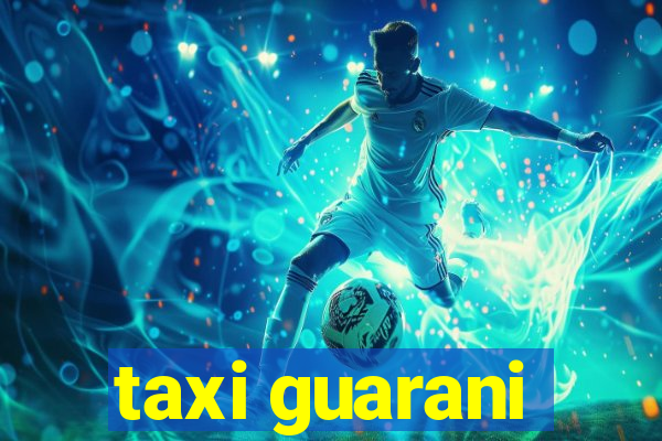 taxi guarani