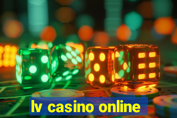 lv casino online