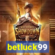 betluck99