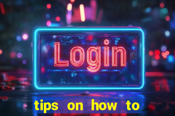 tips on how to win playing slot machines