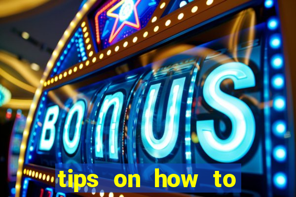 tips on how to win playing slot machines