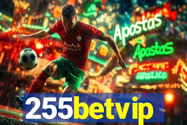 255betvip