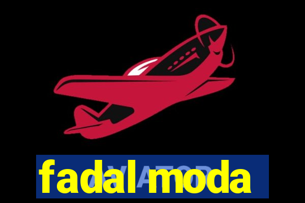 fadal moda