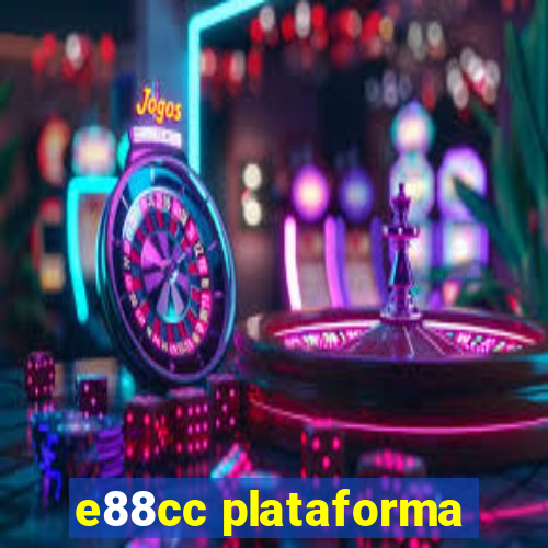 e88cc plataforma