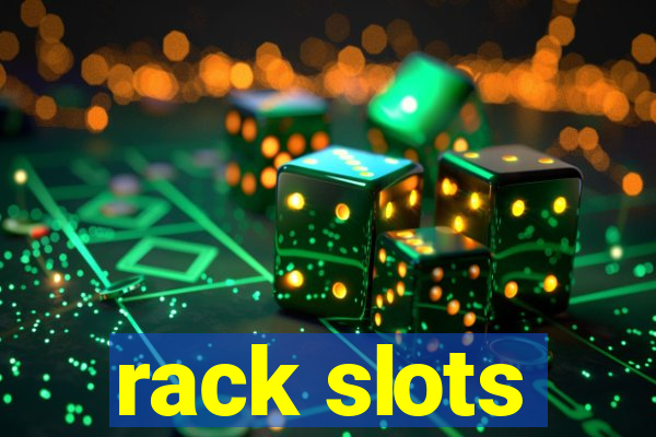 rack slots