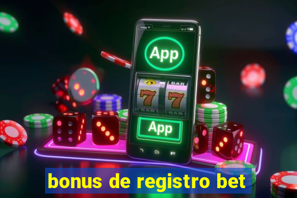 bonus de registro bet