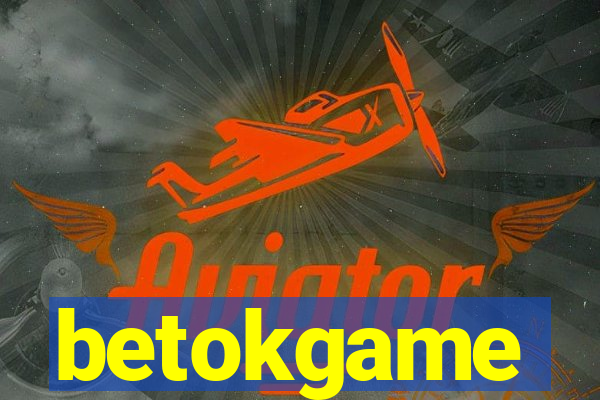 betokgame