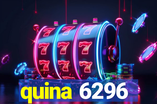 quina 6296