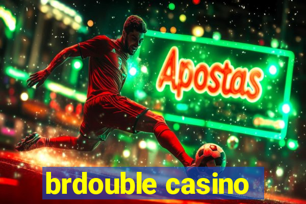 brdouble casino