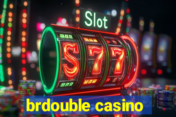 brdouble casino