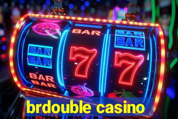 brdouble casino