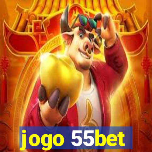 jogo 55bet