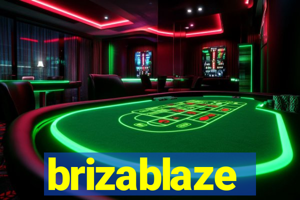 brizablaze