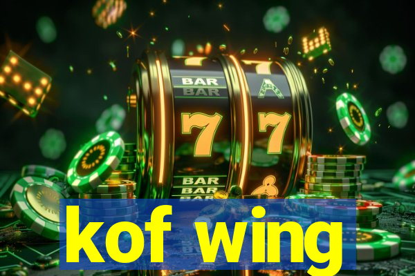 kof wing