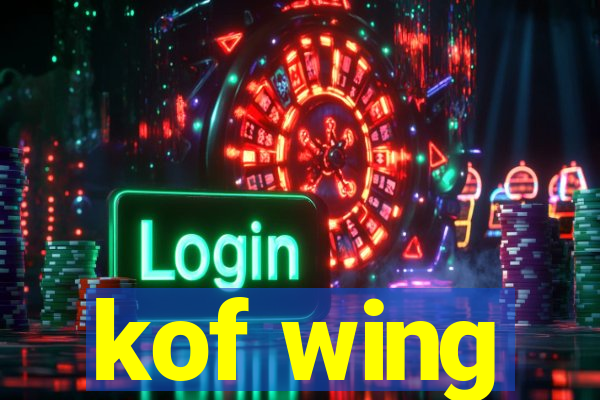 kof wing