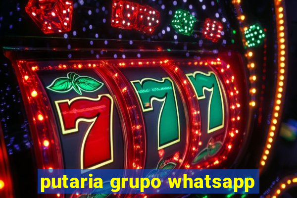 putaria grupo whatsapp