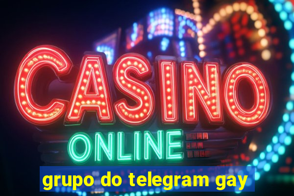 grupo do telegram gay