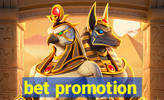 bet promotion