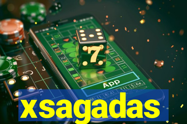 xsagadas