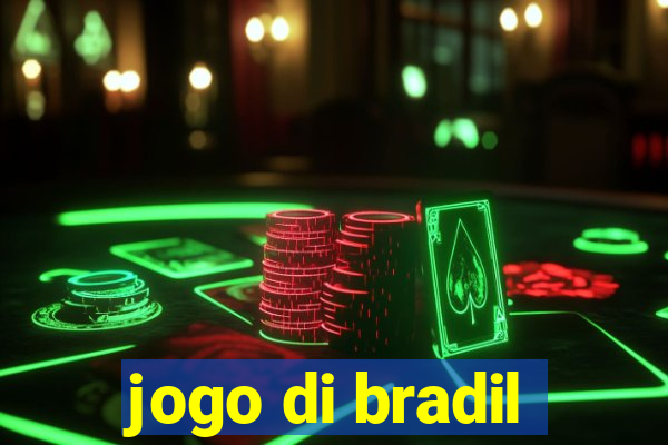 jogo di bradil