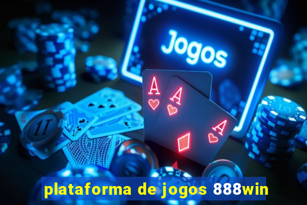 plataforma de jogos 888win