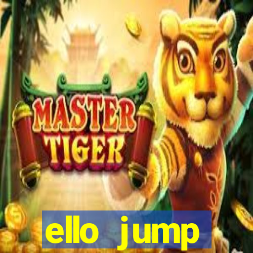 ello jump millionaire legend