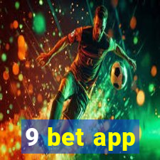 9 bet app