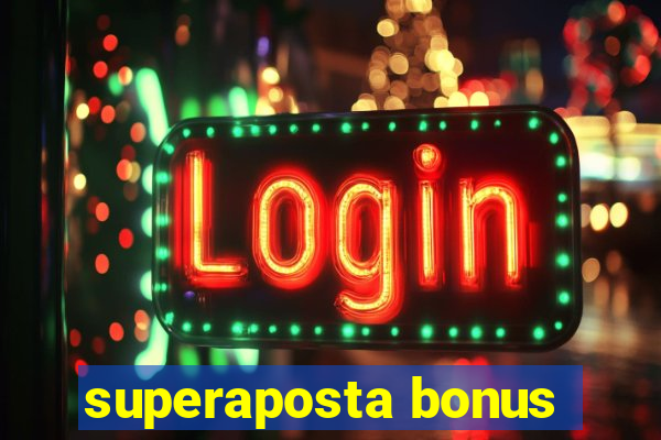 superaposta bonus