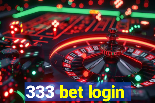 333 bet login