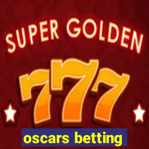 oscars betting