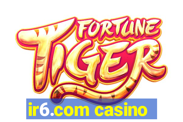 ir6.com casino