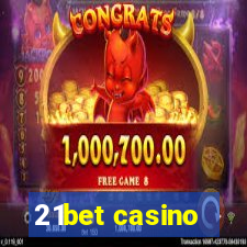 21bet casino