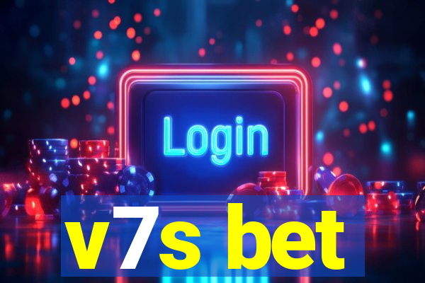 v7s bet