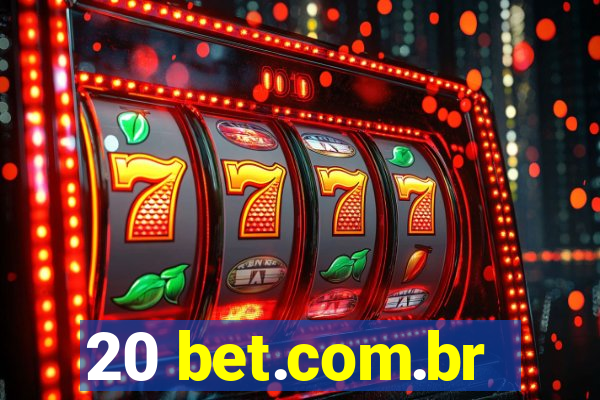 20 bet.com.br