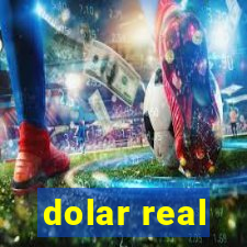 dolar real