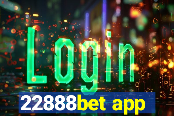 22888bet app