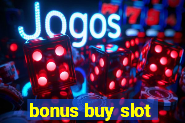 bonus buy slot