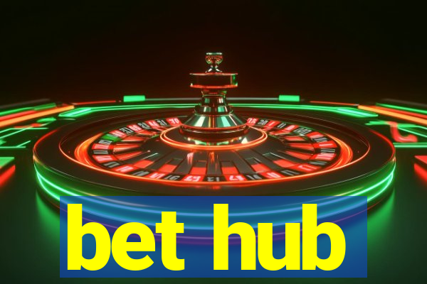 bet hub