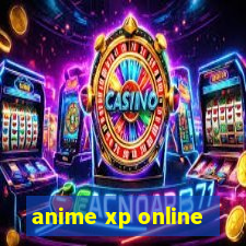 anime xp online