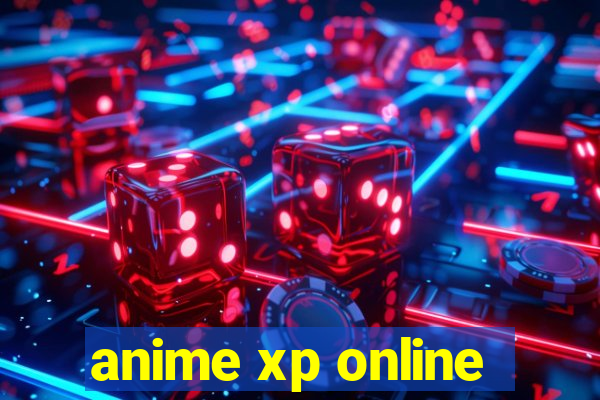 anime xp online