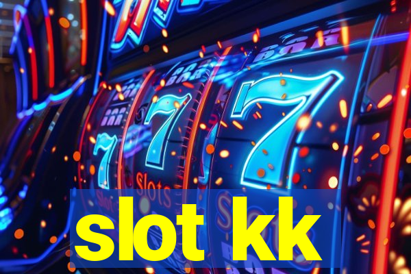 slot kk