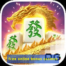 free online bonus casinos