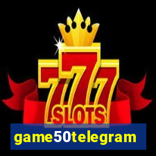 game50telegram