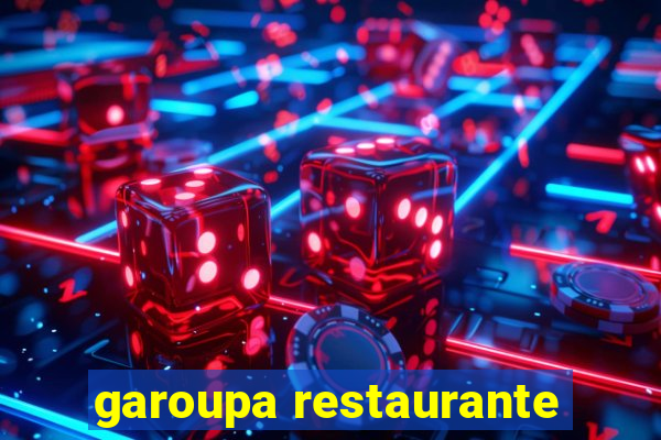 garoupa restaurante